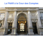 4 novembre 2024 : la FNAR auditionnée à la Cour des Comptes